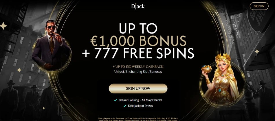 Djack – Op til €1000 bonus og 777 gratis spins